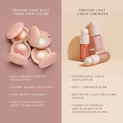 Rare Beauty by Selena Gomez 
Positive Light Liquid Luminizer Highlight