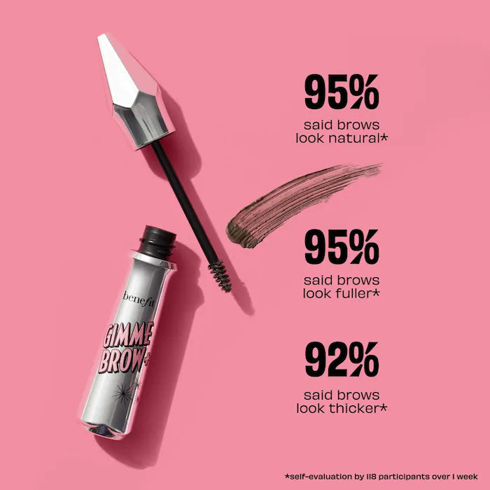 Benefit Cosmetics 
Gimme Brow+ Tinted Volumizing Eyebrow Gel
